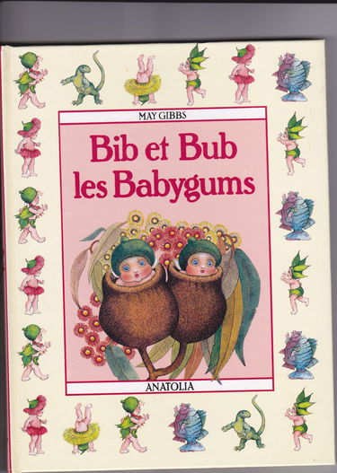 Bib et Bub les babygums