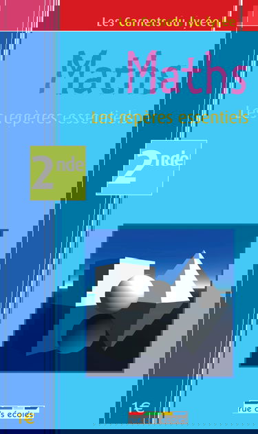 Maths 2de : les repères essentiels