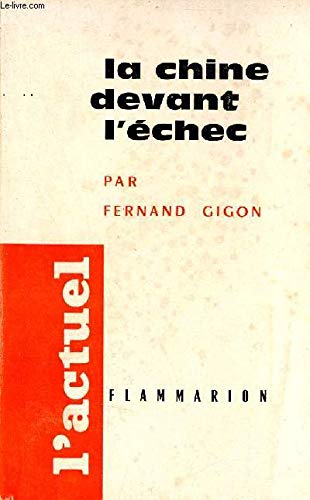 La chine devant l'échec