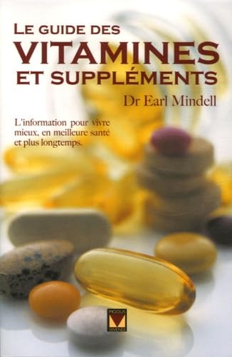 Le guide des vitamines et suppléments