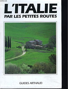 L'Italie par les petites routes
