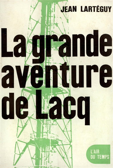 Couverture de La grande aventure de Lacq