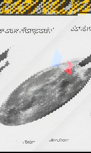 Dari Valko. Vol. 4. La lune aux Français !