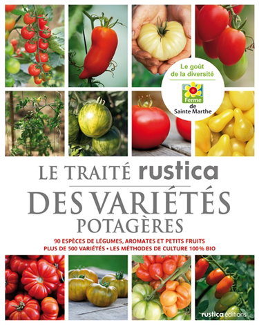 Couverture de Le traité rustica des variétés potagères