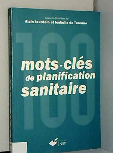 100 mots-clés de planification sanitaire