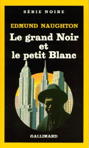 Le grand Noir et le petit Blanc