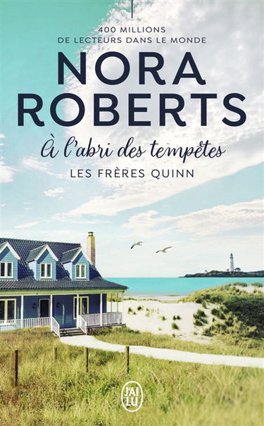 Les frères Quinn. Vol. 3. A l'abri des tempêtes