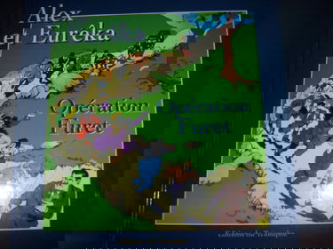 Alex et Eureka 1 - Operation Furet