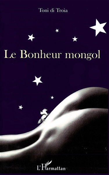 Le bonheur mongol