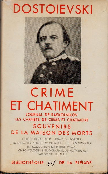 Crime et châtiment. journal de raskolnikov. les carnets de crime et châtiment. souvenirs de la maison des morts.