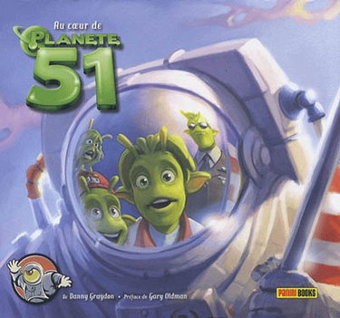 Couverture de Au coeur de Planète 51