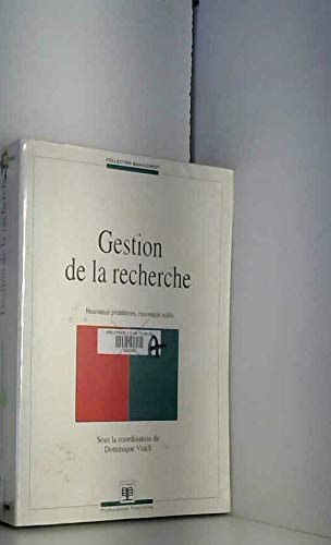 Gestion de la recherche : nouveaux problèmes, nouveaux outils