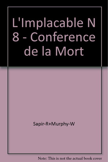 L'Implacable N 8 - Conference de la Mort