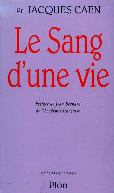 Le Sang d'une vie