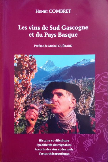 Les vins de Sud Gascogne et du Pays Basque