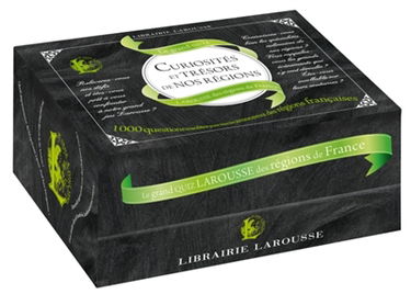 Curiosités et trésors de nos régions : le grand quiz Larousse des régions de françaises