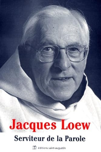Jacques Loew : serviteur de la parole