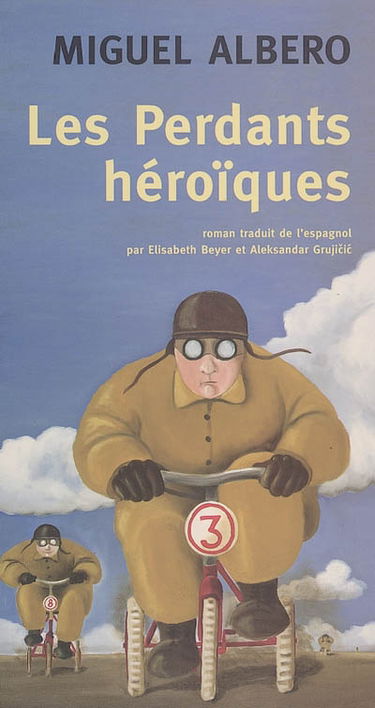 Les perdants héroïques