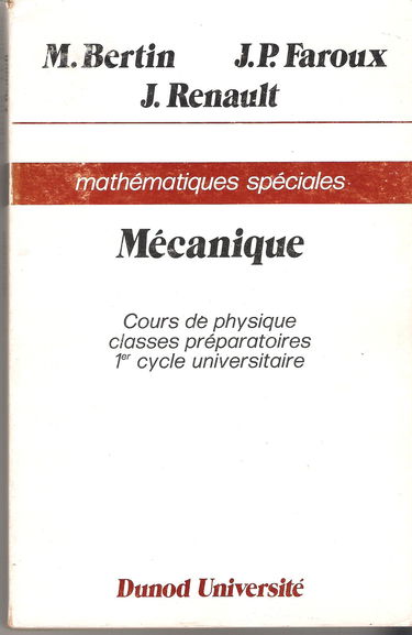 Cours de physique : Mathématiques spéciales (Dunod université)
