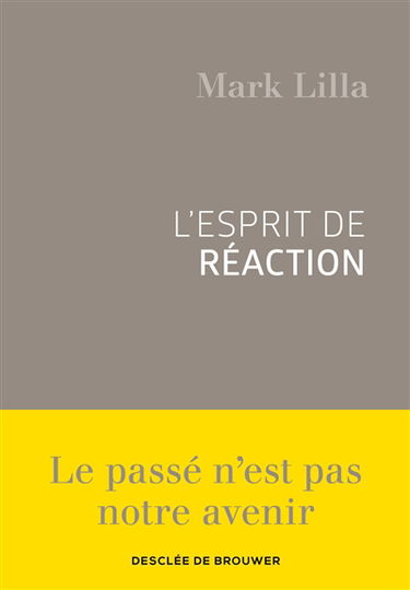 L'esprit de réaction