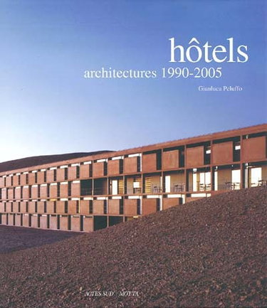 Couverture de Hôtels, architectures 1990-2005