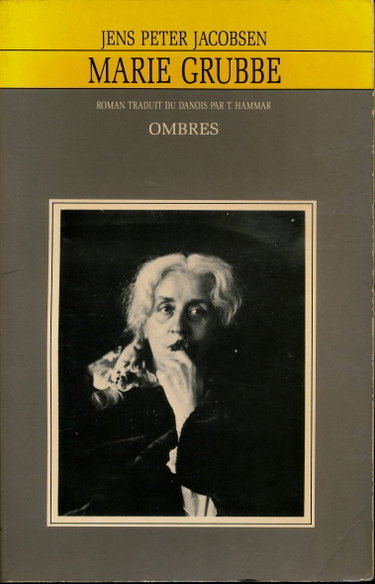 Couverture de Marie Grubbe - Traduit par T. Hammar - Suivi de , idées pour une note critique sur Marie Grubbe, par Robert Musil