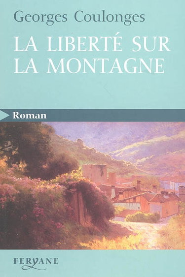 La liberté sur la montagne
