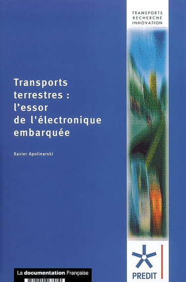 Transports terrestres : l'essor de l'électronique embarquée