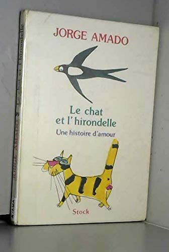 Le chat et l'hirondelle : une histoire d'amour
