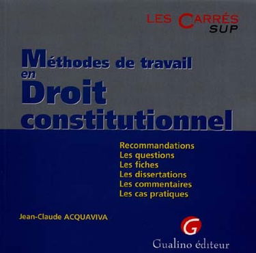 Méthodes de travail en droit constitutionnel