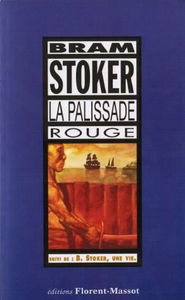 La palissade rouge : et autres inédits