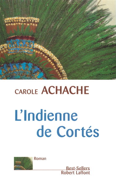 L'Indienne de Cortés