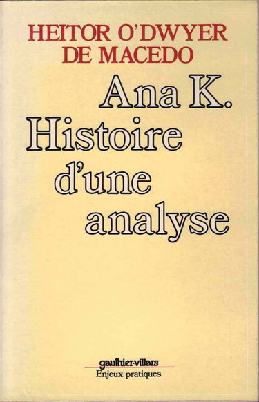 Ana K : Histoire d'une analyse