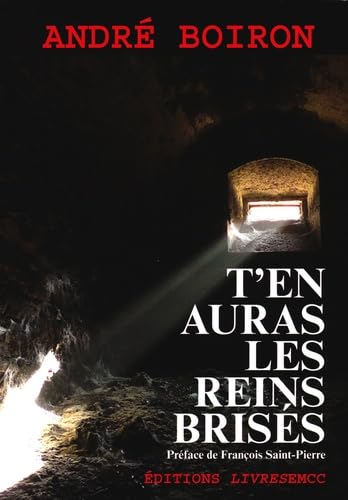 T'en auras les reins brisés