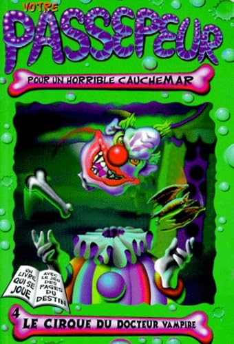 Votre passepeur Pour un horrible cauchemard : Le cirque du docteur vampire