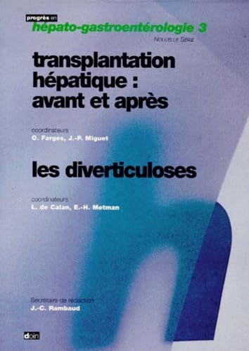 Couverture de Transplantation hépatique: Avant et après