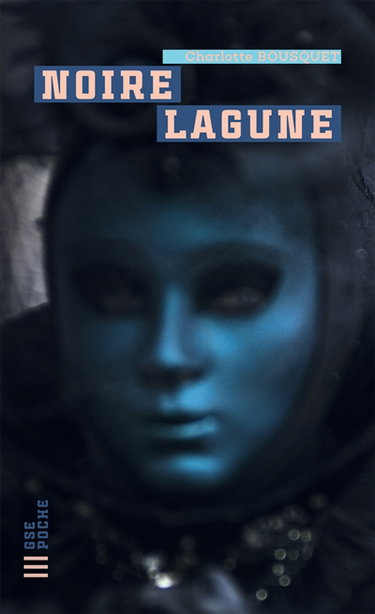 Couverture de Noire lagune par Charlotte Bousquet