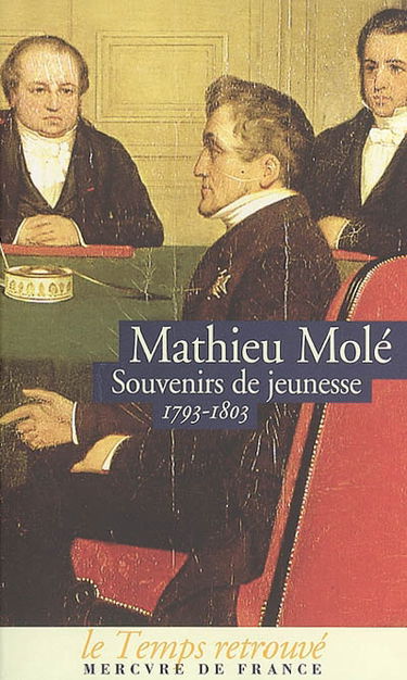 Souvenirs de jeunesse (1793-1803)