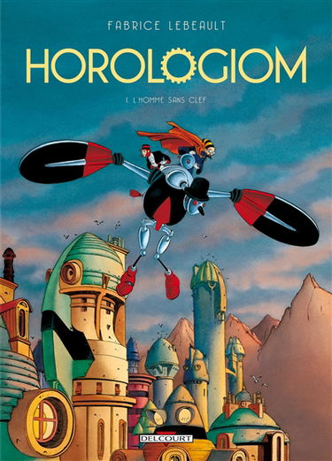 Horologiom. Vol. 1. L'homme sans clef