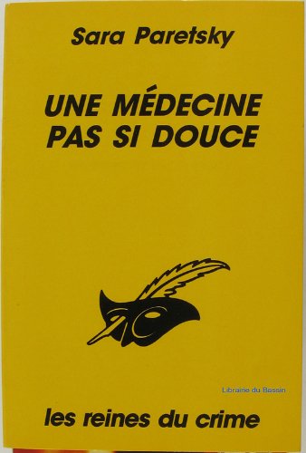 Une Médecine pas si douce