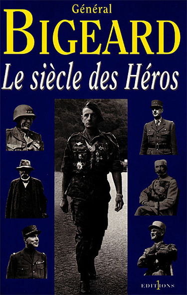 Le siècle des héros