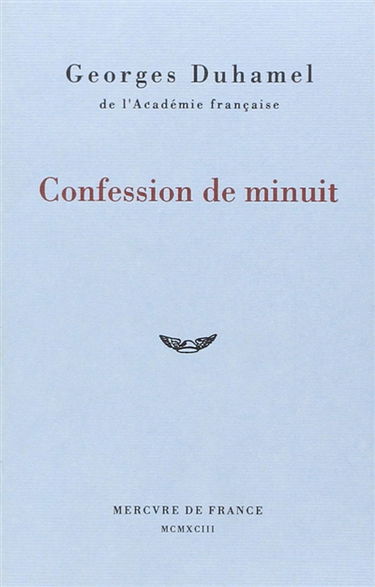 Vie et aventures de Salavin. Vol. 1. Confession de minuit