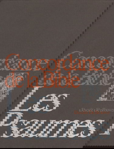 Concordance de la Bible - Les Psaumes