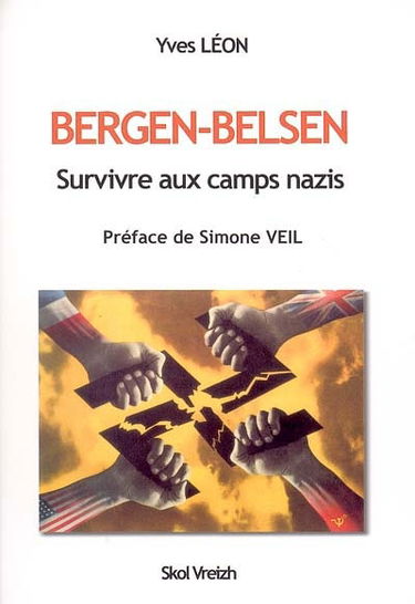 Bergen-Belsen : survivre aux camps nazis