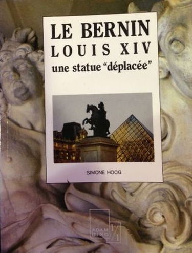 Le Bernin, Louis XIV : une statue déplacée