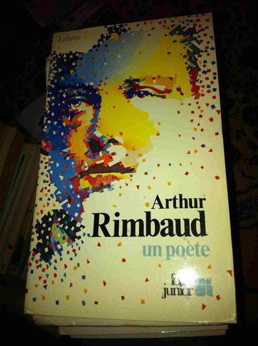Arthur Rimbaud: Un poète