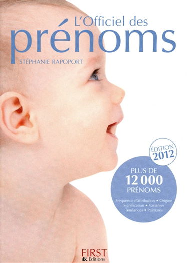 L'officiel des prénoms : plus de 12.000 prénoms