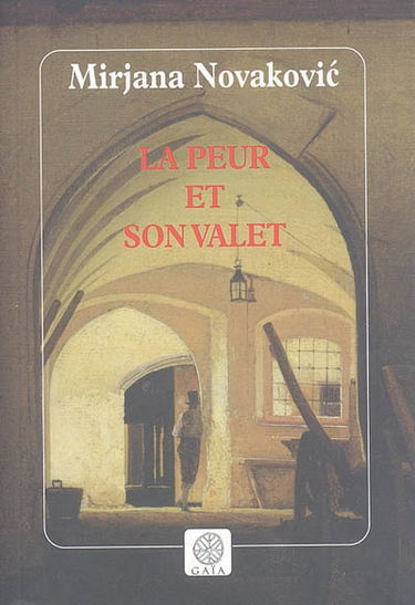 La peur et son valet