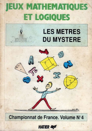 Jeux de mathématiques, tome 4