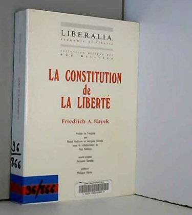 La constitution de la liberté